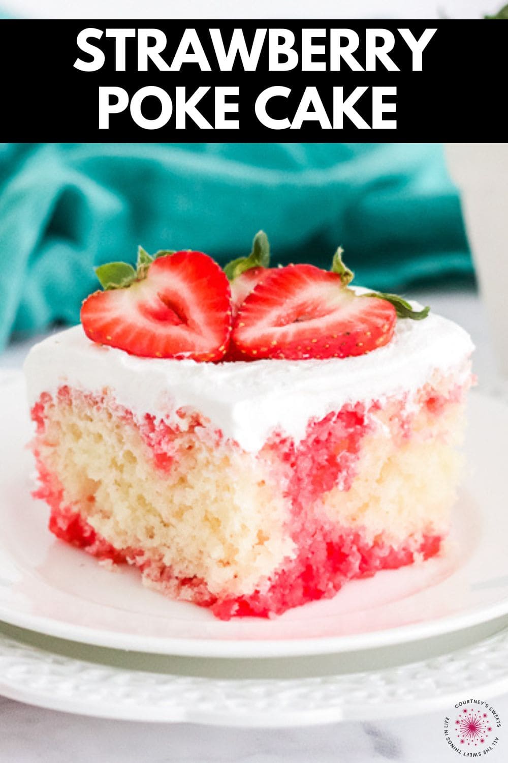 strawberry poke cake on a white plate with strawberry poke cake written on a black banner for pinterest.